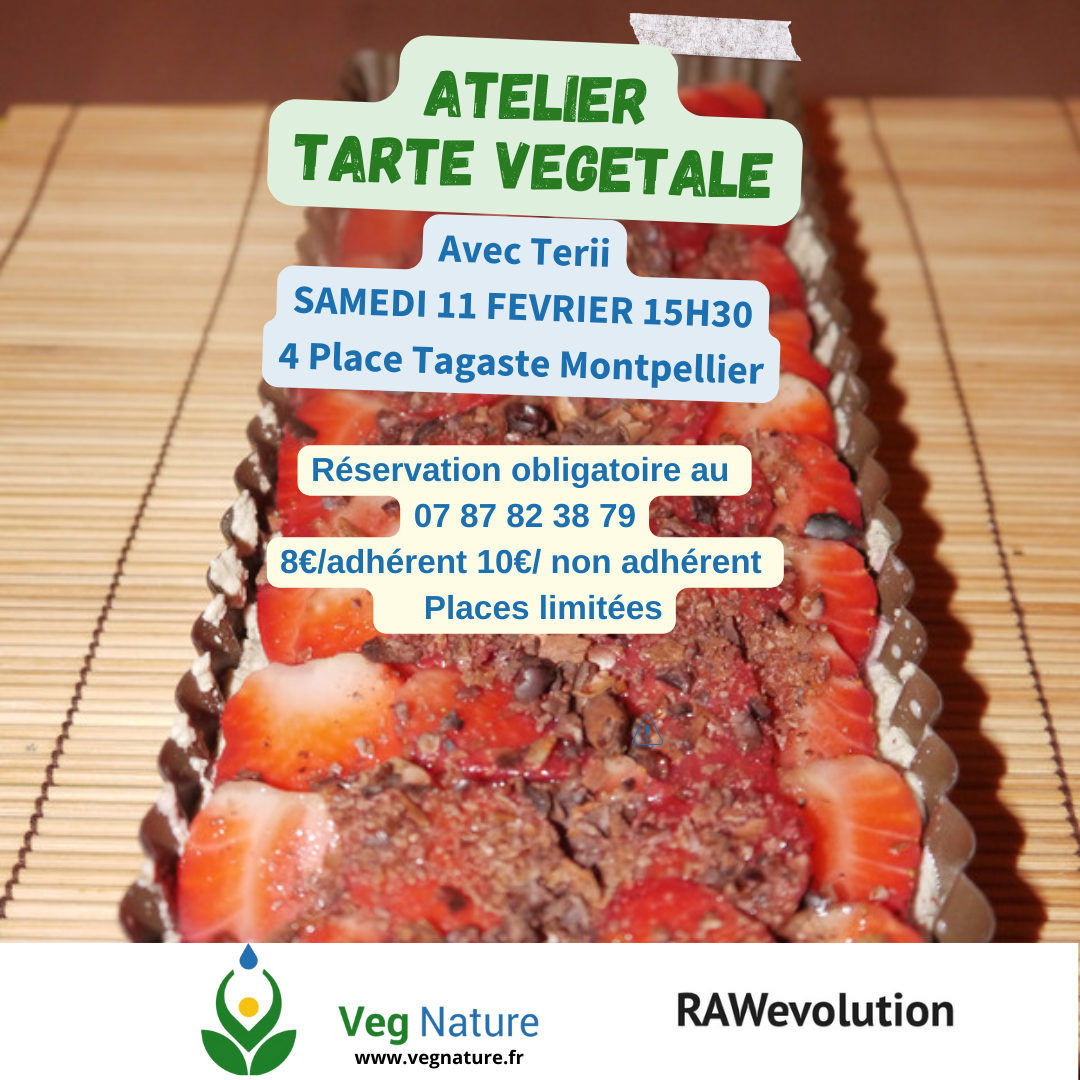 Atelier de "Tarterie" Tarte végétale à MONTPELLIER !