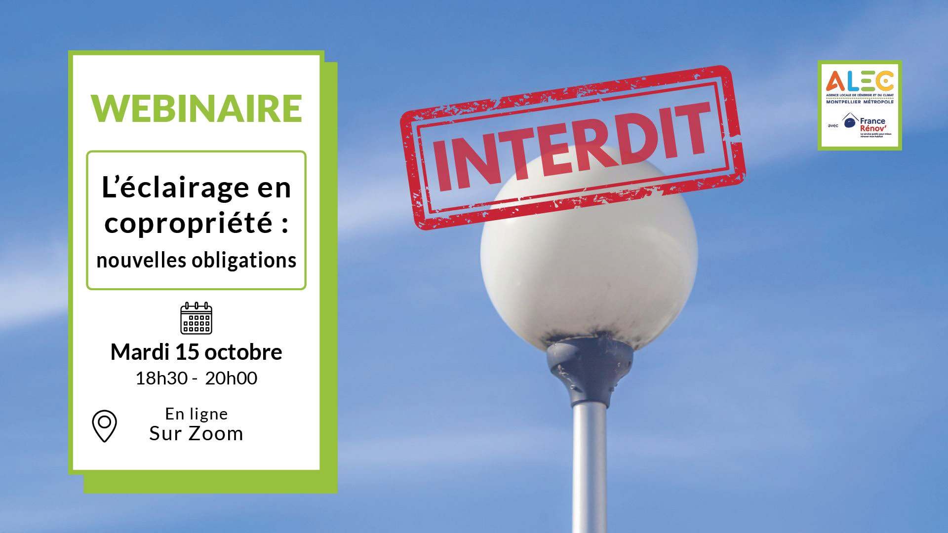 Visuel sur le type d'éclairage interdit