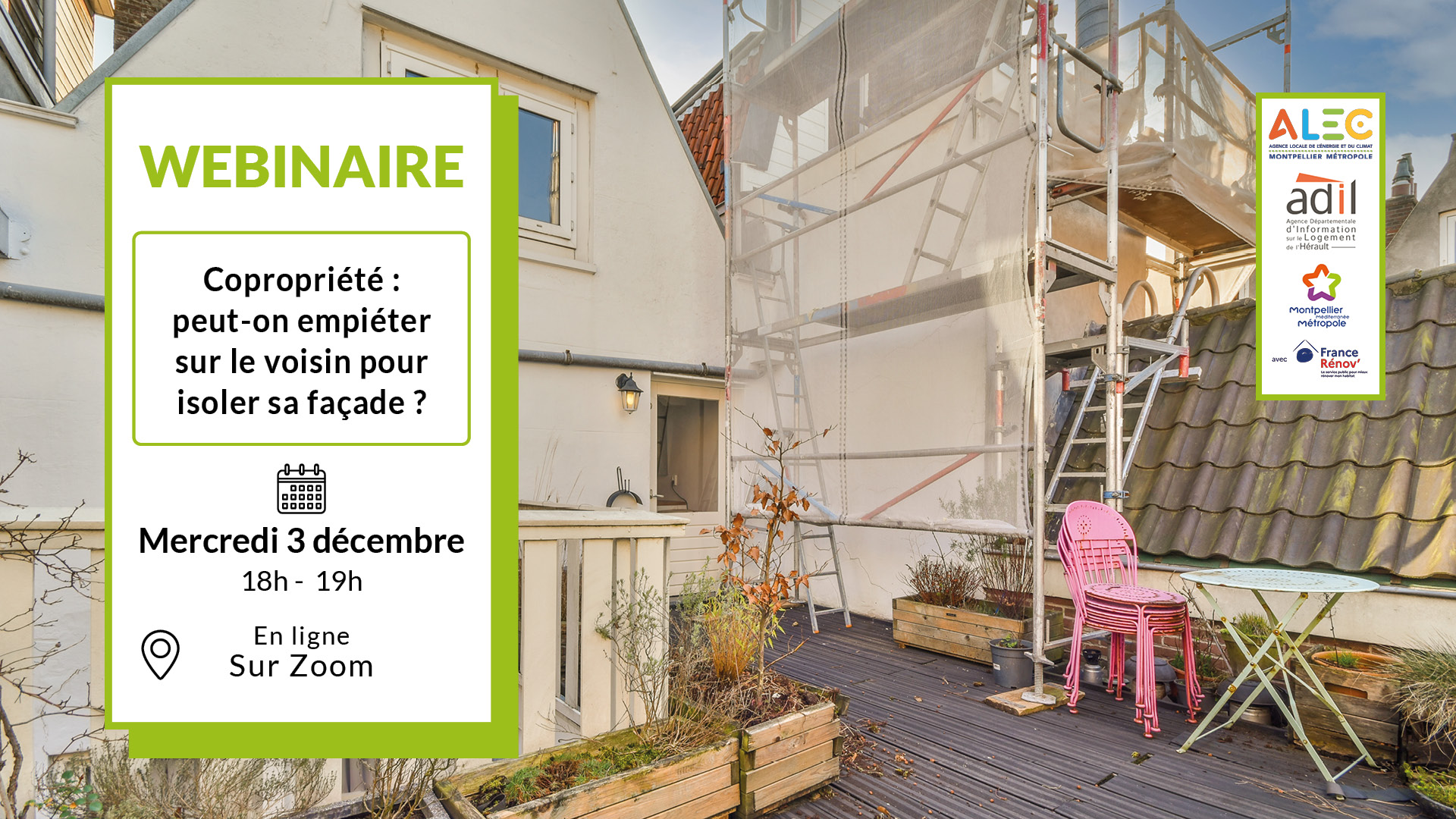 Copropriété : peut-on empiéter sur le voisin pour isoler sa façade ? le 3 décembre en webinaire